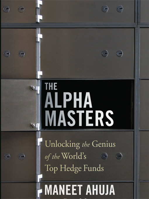 Title details for The Alpha Masters by Maneet Ahuja - Available